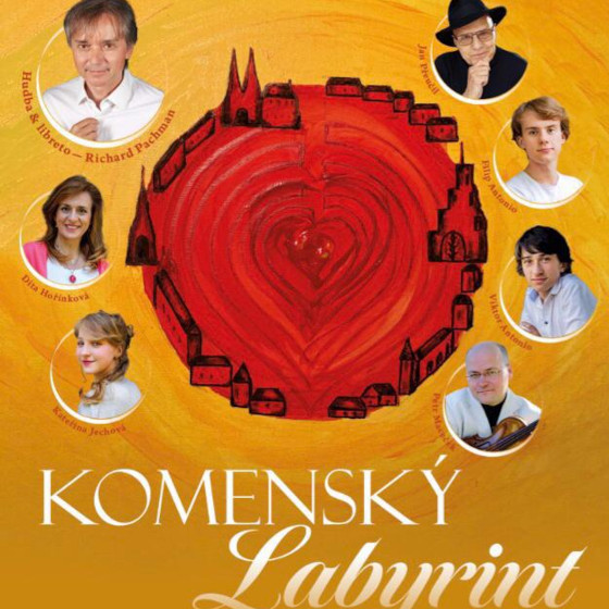 Komenský - Labyrint<br>J. Přeučil, R. Pachman, D. Hořínková, F. + V. Antonio, K. Jechová, P. Maceček