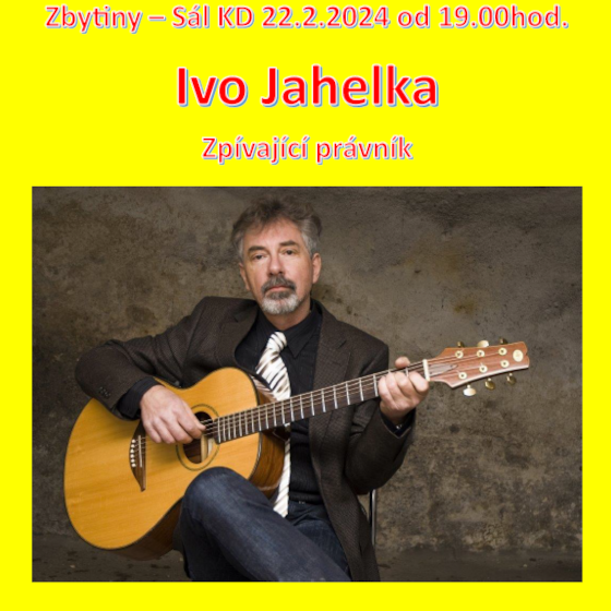 Zbytinský kulturní dvouměsíc<br>Ivo Jahelka