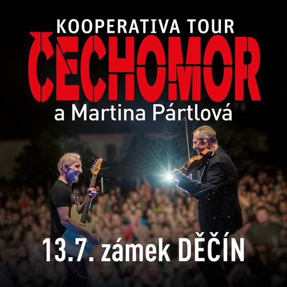 ČECHOMOR- koncert Děčín- KOOPERATIVA TOUR -Zámek Děčín Děčín