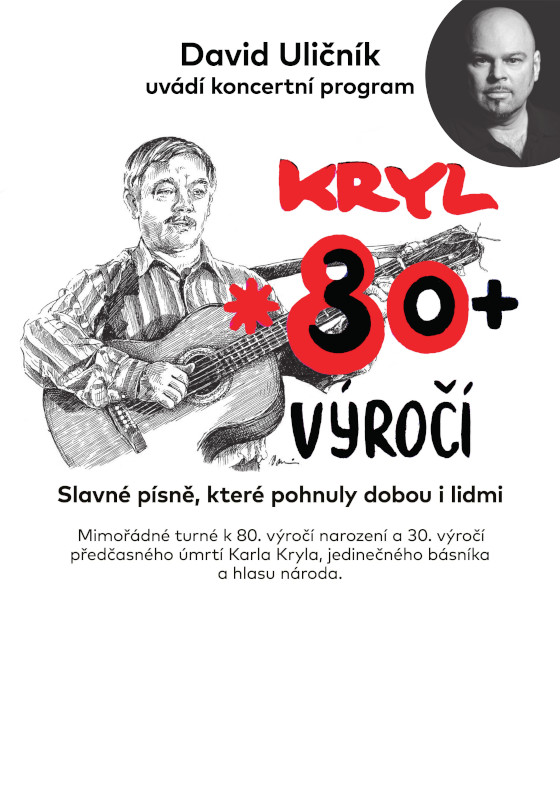 David Uličník<br>Karel Kryl 80 + 30 výročí