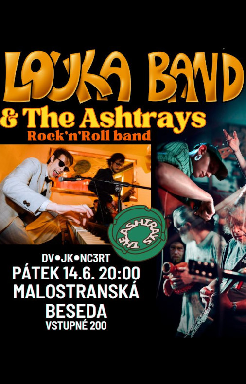 Louka band and The Ashtrades
