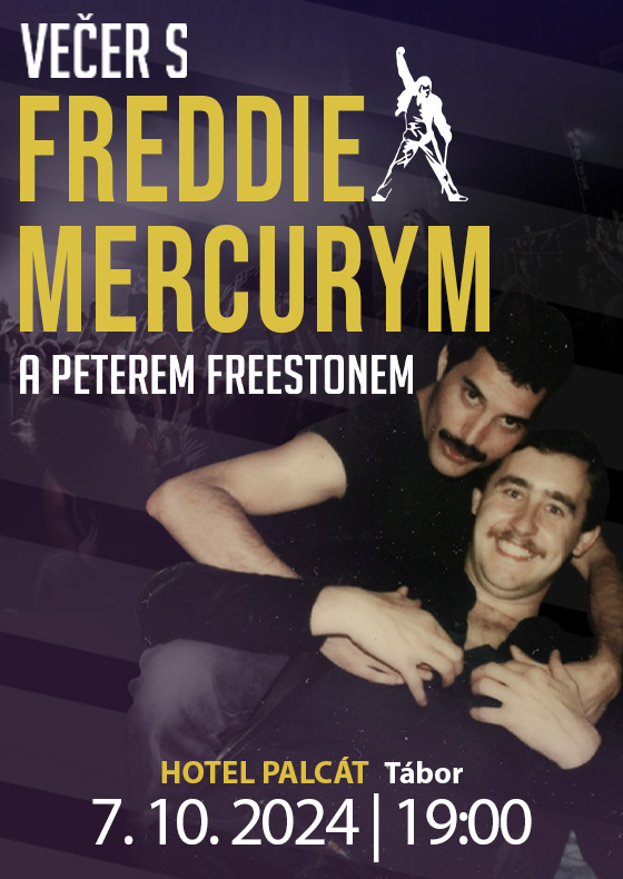 Večer s Freddie Mercurym a Peterem Freestonem