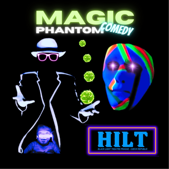 Magic Phantom Comedy<br>black light theatre