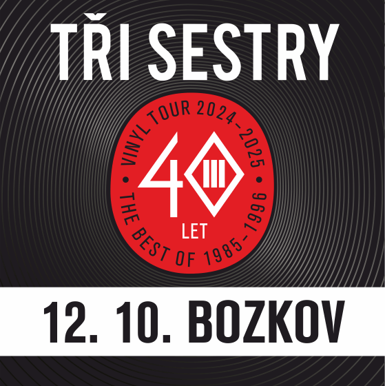 Tři Sestry + Synové Výčepu<br>Vinyl tour 2024 - 2025