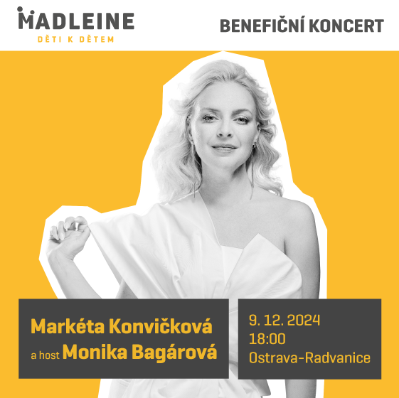 Markéta Konvičková<br>Host: Monika Bagárová<br>Benefiční koncert