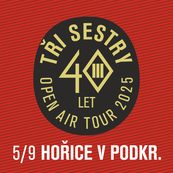 Tři sestry a hosté<br>40 let open air tour 2025