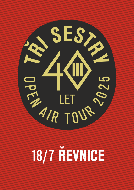 Tři sestry a hosté<br>40 let open air tour 2025