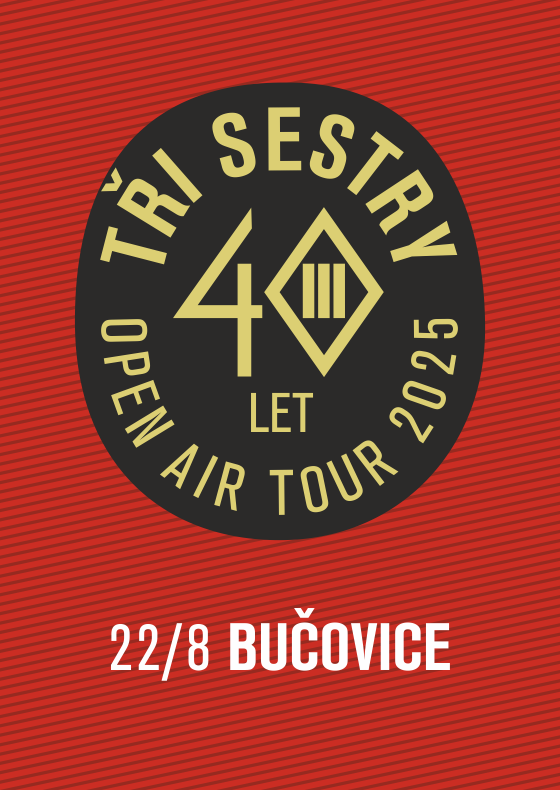 Tři sestry a hosté<br>40 let open air tour 2025