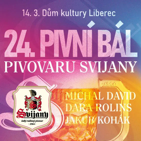 24. pivní bál Pivovaru Svijany<br>Michal David, Dara Rolins<br>moderuje Jakub Kohák