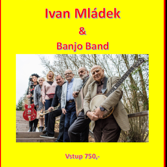 Zbytinský kulturní dvouměsíc<br>Ivan Mládek & Banjo Band