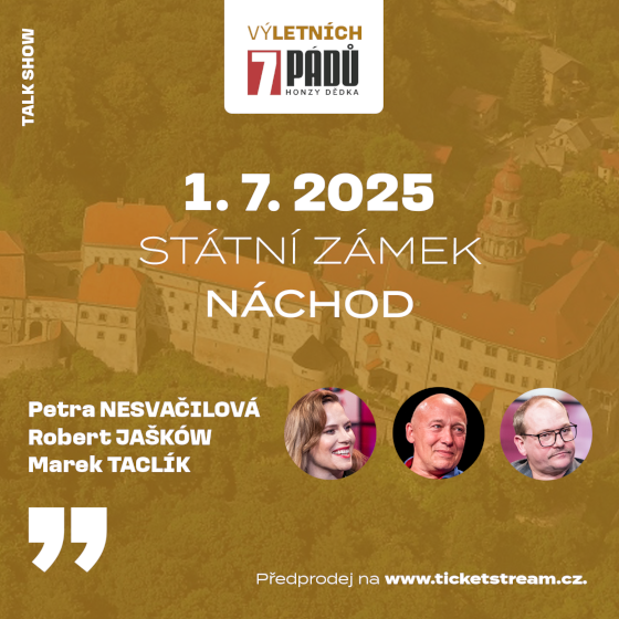 (Vý)letních 7 pádů Honzy Dědka<br>Robert Jašków, Petra Nesvačilová, Marek Taclík