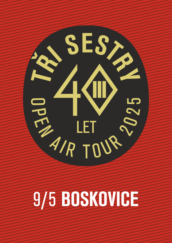 Tři sestry a hosté<br>40 let open air tour 2025