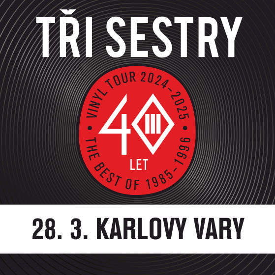 Tři sestry a host<br>Vinyl tour 2024 - 2025