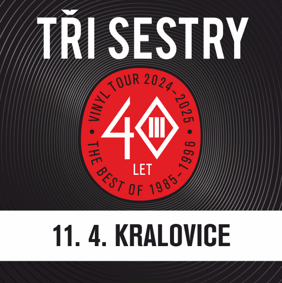 Tři sestry a host<br>Vinyl tour 2024 - 2025