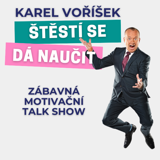 Karel Voříšek<br>Štěstí se dá naučit