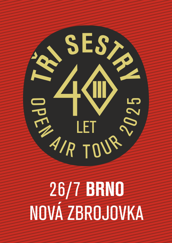 Tři sestry a hosté<br>40 let open air tour 2025