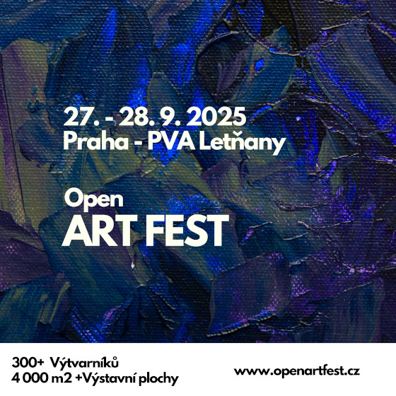 Open ART Fest 2025<br>Největší Setkání Výtvarníků ve Střední Evropě!