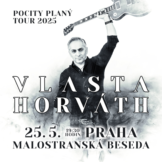 Vlasta Horváth - Pocity planý tour