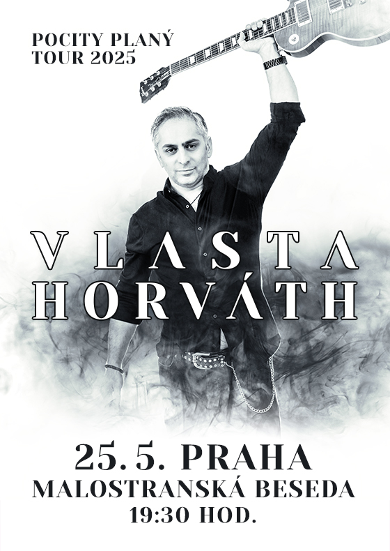 Vlasta Horváth - Pocity planý tour