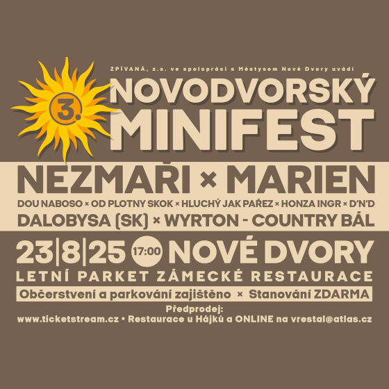 Novodvorský Minifest<br>Nezmaři, Marien a další