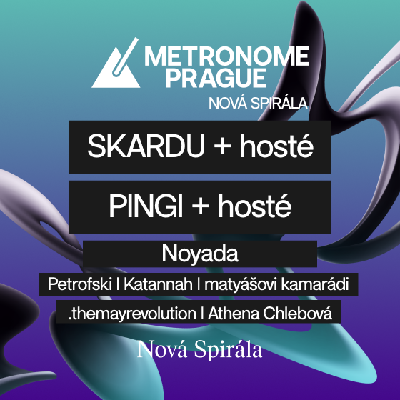 Metronome Nová Spirála<br>Pátek