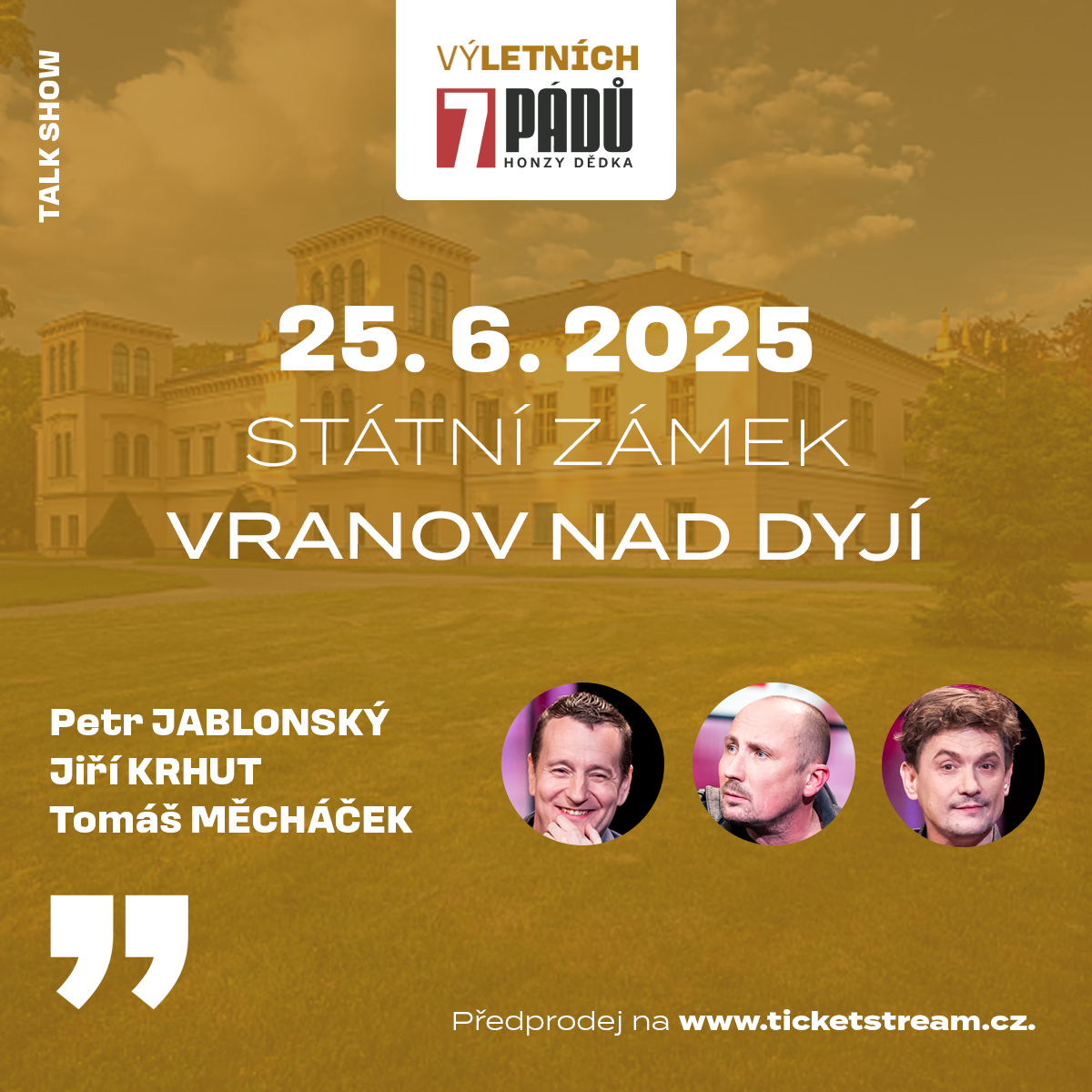 (Vý)letních 7 pádů Honzy Dědka<br>Petr Jablonský, Jiří Krhut, Tomáš Měcháček