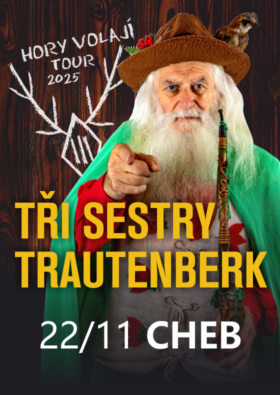 Tři sestry a Trautenberk