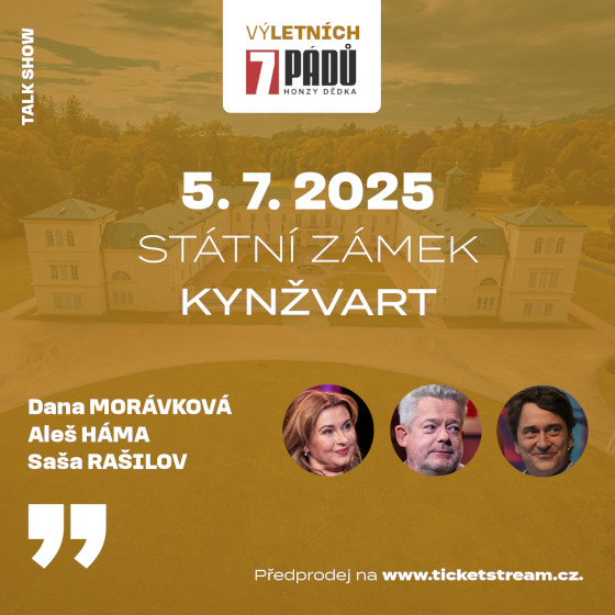 (Vý)letních 7 pádů Honzy Dědka<br>Aleš Háma, Dana Morávková, Saša Rašilov