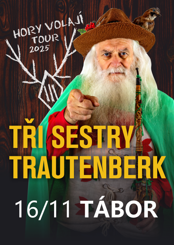 Tři sestry a Trautenberk