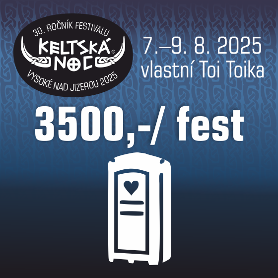 Keltská noc 2025<br>Vlastní TOI TOI