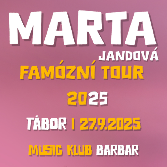 Marta Jandová<br>Famózní tour