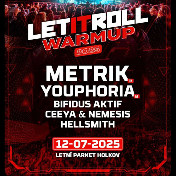 LET IT ROLL WARM UP w\METRIK & YOUPHORIA