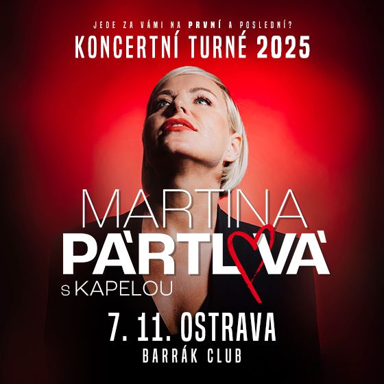 Martina Pártlová<br>První a poslední?<br>Koncertní turné 2025