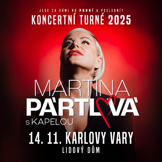 Martina Pártlová<br>První a poslední?<br>Koncertní turné 2025