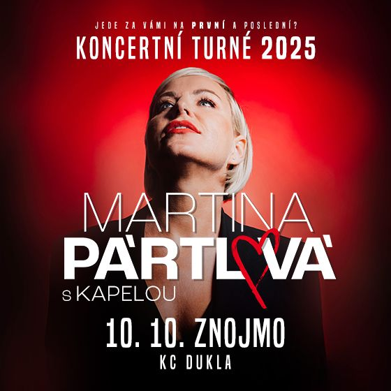 Martina Pártlová<br>První a poslední?<br>Koncertní turné 2025