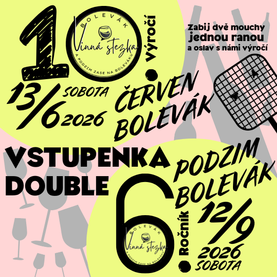 Double vstupenka vinná stezka 2026<br>10. Vinná stezka kolem Boleváku<br>6. Vinná stezka podzim