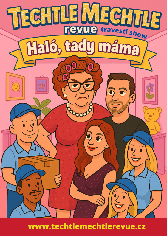 Techtle Mechtle: Haló, tady máma.