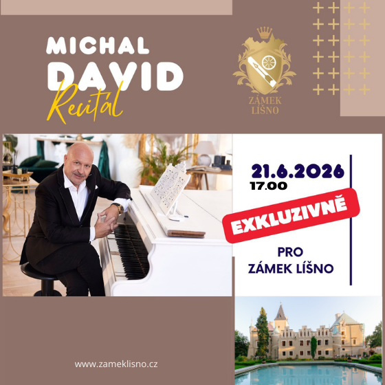 Recitál Michal David na zámku Líšno