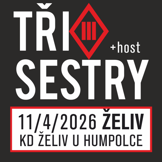 Tři sestry + hosté