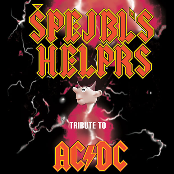 Špejbl's Helprs<BR>Tribute to AC/DC 2P