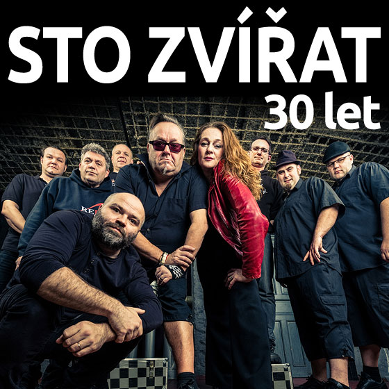 STO ZVÍŘAT- 30 LET- koncert v Plzni -KD Šeříková Plzeň