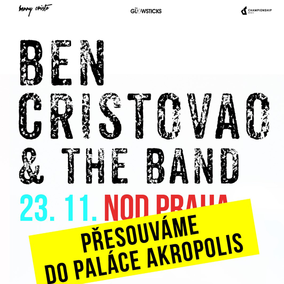 Ben Cristovao & The Band<br><font color=red>Přesunuto do Paláce Akropolis</font>