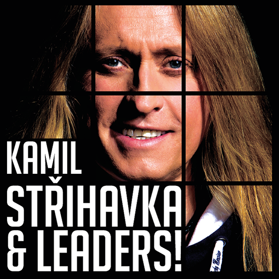 Kamil Střihavka & Leaders