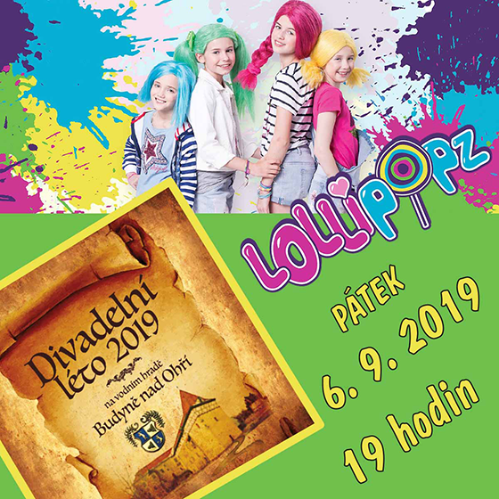 Lollipopz<br>Divadelní léto 2019 na vodním<br>hradě Budyně nad Ohří