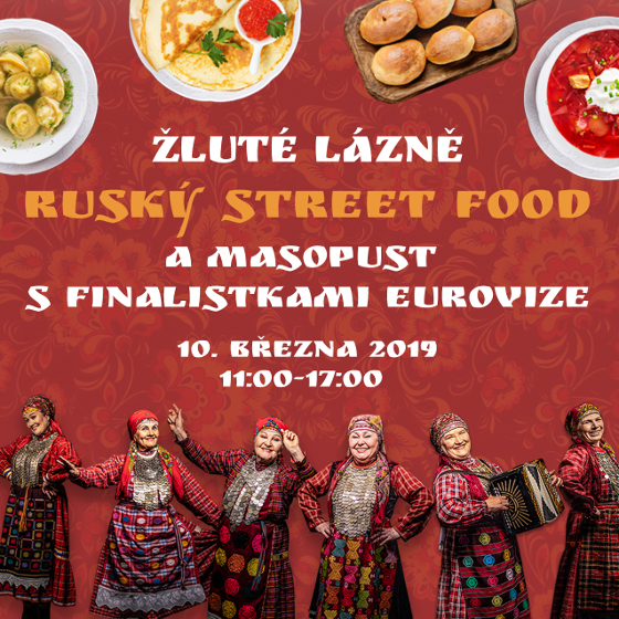 Ruský street food<br>Masopust s finalistkami Eurovize
