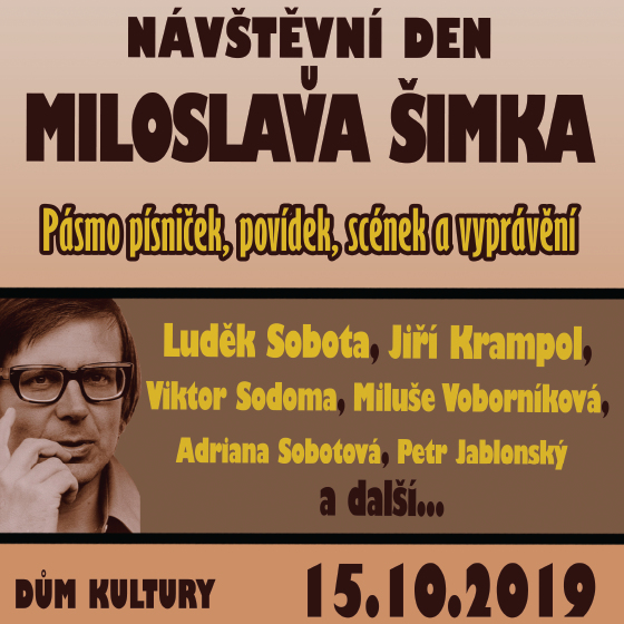 Návštěvní den u Miloslava Šimka<BR>Pásmo písniček, scének a vyprávění