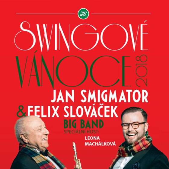 Swingové Vánoce<br>Jan Smigmator<br>Felix Slováček Big Band