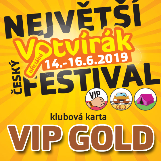 Festival Votvírák 2019<br>Největší hudební festival<br><b><font color=red>Klubová karta VIP GOLD</font></b>
