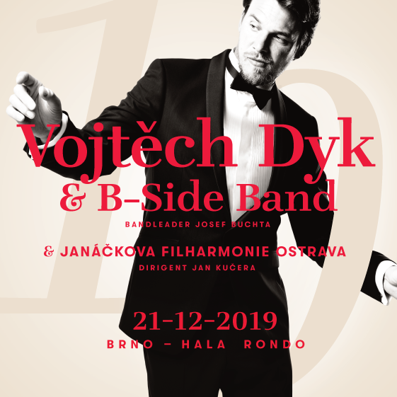 Vojtěch Dyk & B-Side Band & Janáčkova Filharmonie Ostrava