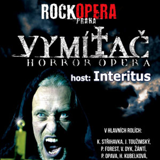 RockOpera Praha<BR>Vymítač & Interitus